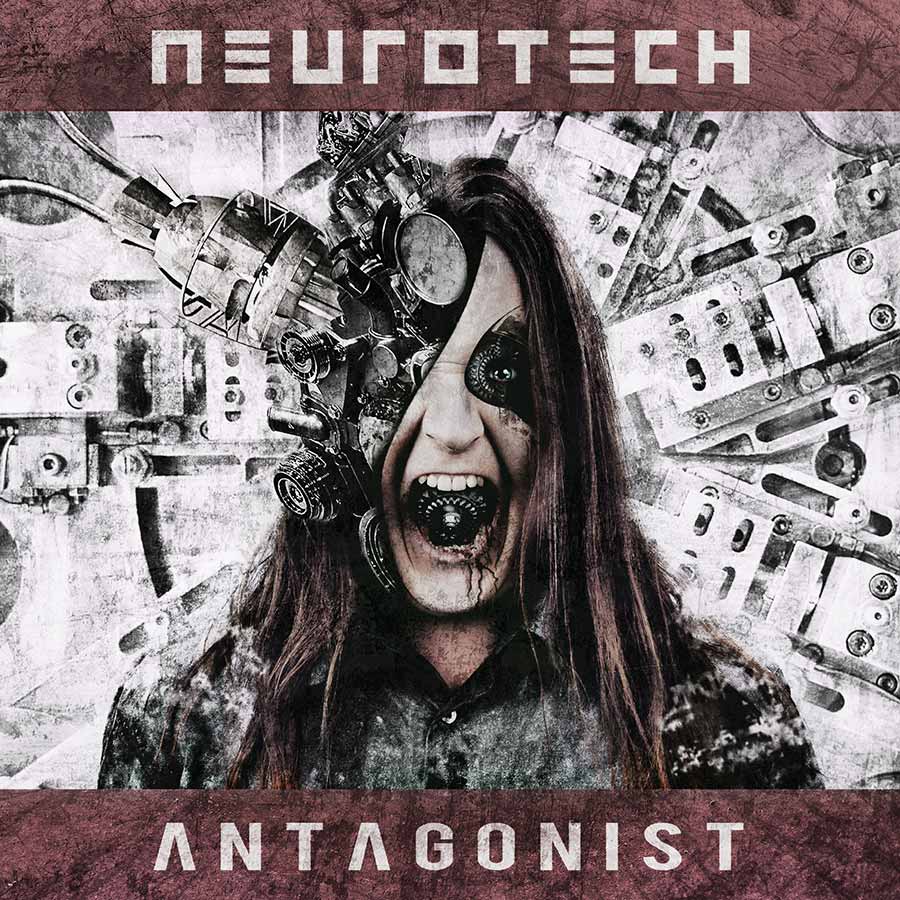 Antagonist 2011 album by NeuroTech | Industrial Metal/Symphonic Electronic music band
