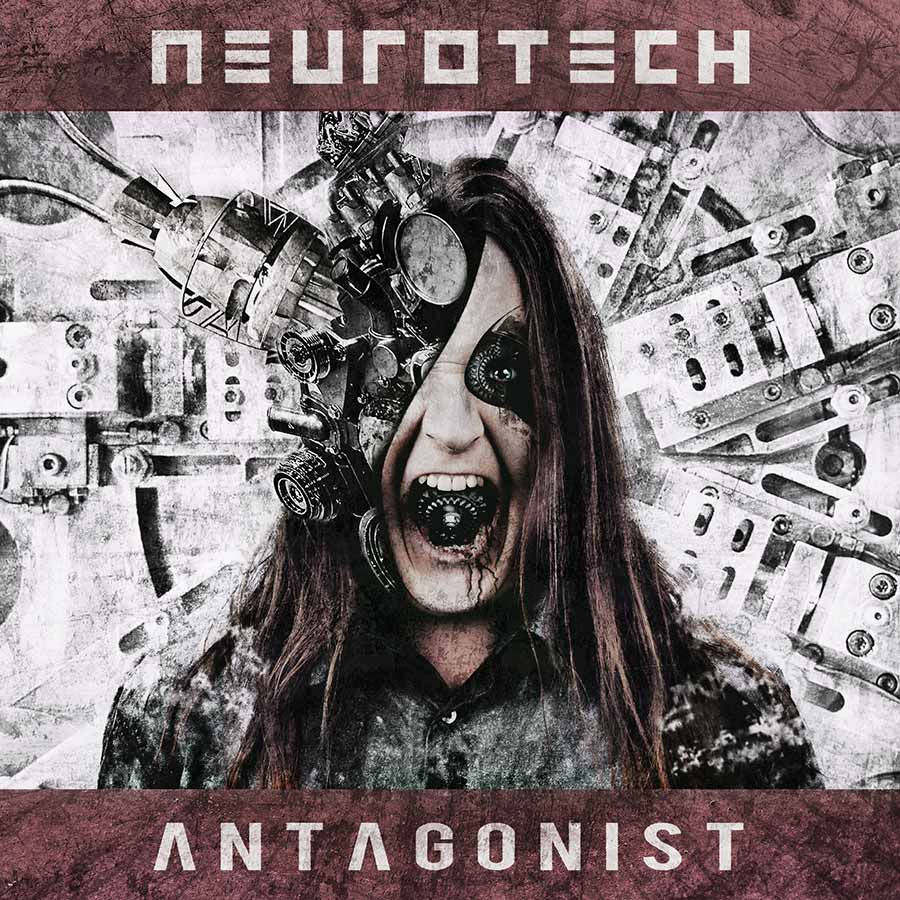 NeuroTech | Antagonist - Electronic Industrial Metal Album cover 2011